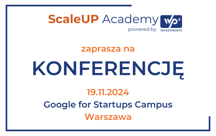 Konferencja ScaleUP Academy już za chwilę