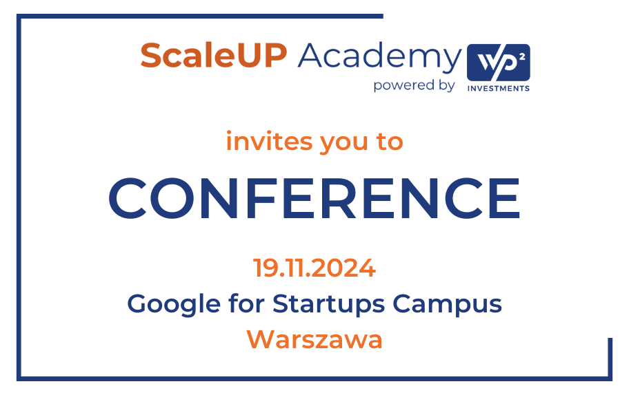 The ScaleUP Academy conference is just around the corner